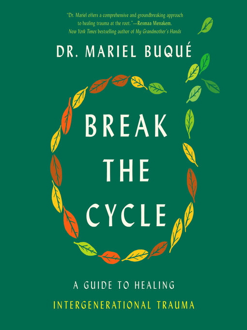 Title details for Break the Cycle by Dr. Mariel Buqué - Wait list